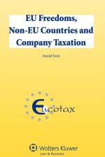EU Freedoms, Non-EU Countries and Company Taxation af D.S. Smit