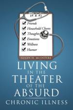 Living in the Theater of the Absurd af Susan H McIntyre