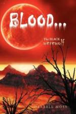 Blood... af Darrell Moss
