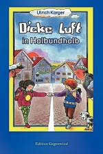 Dicke Luft in Halbundhalb af Ulrich Karger