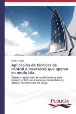 Aplicacion de tecnicas de control a inversores que operan en modo isla af Ruben Ortega