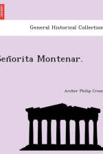 Sen Orita Montenar. af Archer Philip Crouch