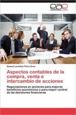 Aspectos Contables de La Compra, Venta E Intercambio de Acciones af Samuel Leonidas P Rez Grau
