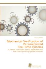 Mechanical Verification of Parameterized Real-Time Systems af Thomas Goethel