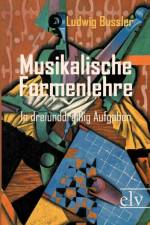 Musikalische Formenlehre af Ludwig Bussler