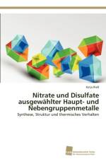 Nitrate und Disulfate ausgewahlter Haupt- und Nebengruppenmetalle af Katja Riess