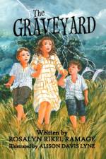 Graveyard af Rosalyn Rikel Ramage