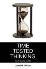 Time Tested Thinking af David R Wilson