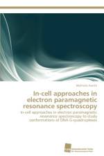 In-cell approaches in electron paramagnetic resonance spectroscopy af Mykhailo Azarkh