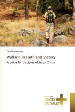 Walking in faith and victory af Bowerman-G