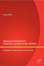 Schulsanitatsdienst af Daniel Wirth