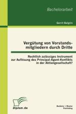 Vergutung von Vorstandsmitgliedern durch Dritte af Gerrit Bulgrin