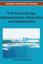 Web Portal Design, Implementation, Integration, and Optimization af Polgar