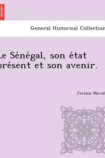 Se Ne Gal, Son E Tat Pre Sent Et Son Avenir. af Jerome Mavidal