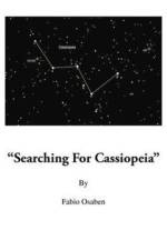 Searching for Cassiopeia af Fabio Osaben
