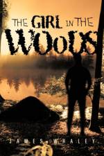 Girl in the Woods af James Whaley