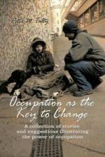 Occupation as the Key to Change af Peter M Talty