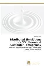 Distributed Simulations for 3D Ultrasound Computer Tomography af Marcus Hardt
