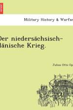 Niedersa Chsisch-Da Nische Krieg. af Julius Otto Opel