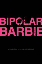 Bipolar Barbie af Kyle Bishop