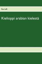 Kielioppi arabian kielesta af Esa Lalli