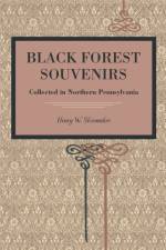 Black Forest Souvenirs af Henry W. Shoemaker