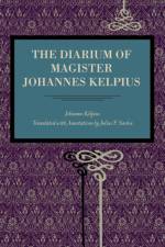 The Diarium of Magister Johannes Kelpius af Johannes Kelpius