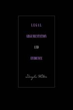 Legal Argumentation and Evidence af Douglas (University of Winnipeg) Walton