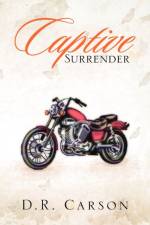 Captive Surrender af D R Carson