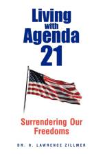 Living with Agenda 21 af Dr H Lawrence Zillmer