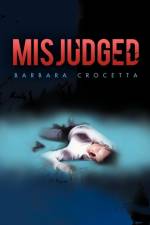 Misjudged af Barbara Crocetta