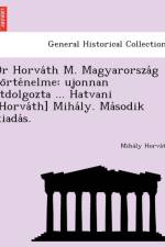 Dr Horváth M. Magyarország történelme af Th