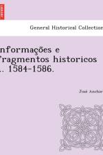 Informac O Es E Fragmentos Historicos ... 1584-1586. af Jose Anchieta