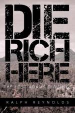 Die Rich Here af Ralph Reynolds