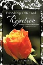 Friendship Offer and Rejection af Fatema Miah