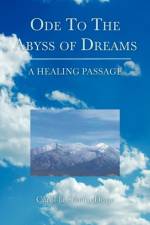 Ode to the Abyss of Dreams af Carol-la Sonam Dorje