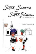 Sister Samms and Sister Johnson af Claire Cullen Mack