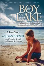 The Boy On The Lake af Susan Rosser