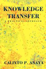 Knowledge Transfer af Calixto P Anaya