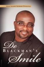 De Black Man's Smile af Mene-Senewo IkpoBari Dumletam