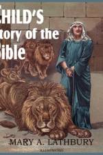 Child's Story of the Bible af Mary A Lathbury