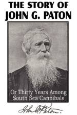 Story of John G. Paton af REV James Paton