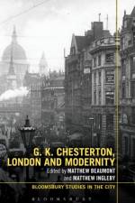 G.K. Chesterton, London and Modernity