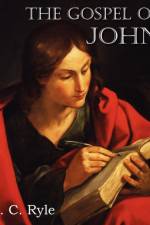 Gospel of John af J C Ryle