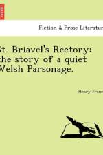 St. Briavel's Rectory af Henry Francis