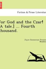 For God and the Czar! [A Tale.] ... Fourth Thousand. af Joyce Emmerson Preston-Muddock