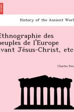 Ethnographie des peuples de l'Europe avant Jésus-Christ, etc. af Charles Steur