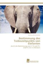 Bestimmung Des Todeszeitpunkts Von Elefanten af Matthias Brunnermeier