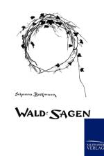 Wald-Sagen af Johanna Beckmann
