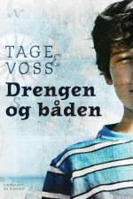 Drengen og båden af Tage Voss